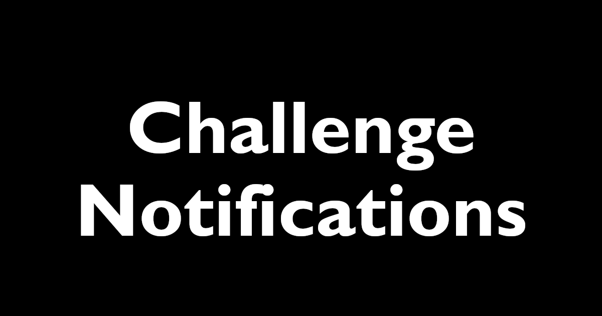 Turn On/Off Challenge Notifications
